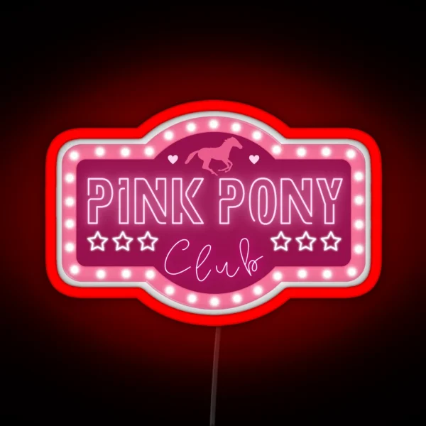 Pink Pony Club Sign V2 RGB Neon Sign