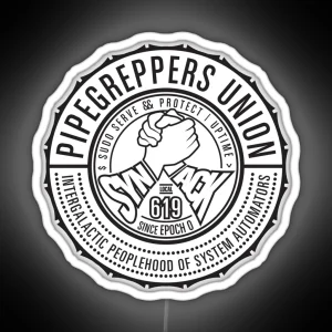 Pipegreppers Union Local 619 RGB Neon Sign