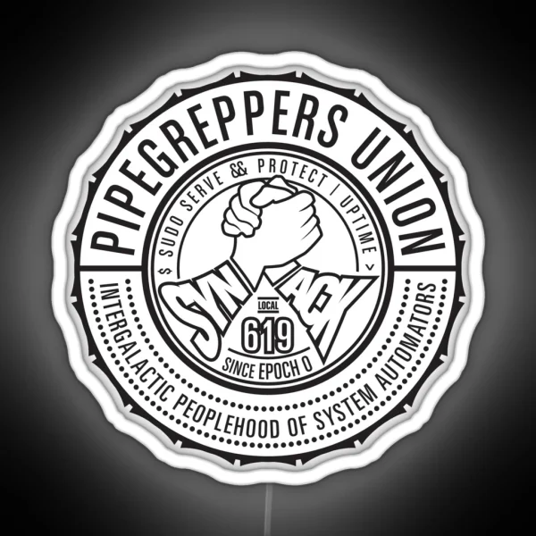 Pipegreppers Union Local 619 RGB Neon Sign