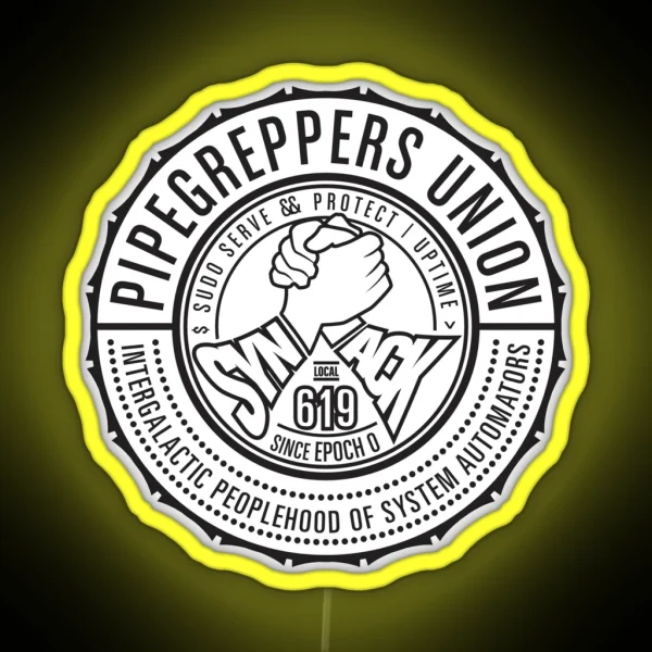 Pipegreppers Union Local 619 RGB Neon Sign