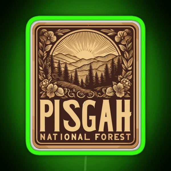 Pisgah National Forest RGB Neon Sign