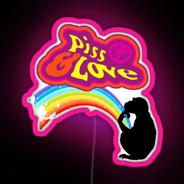 Piss And Love RGB Neon Sign