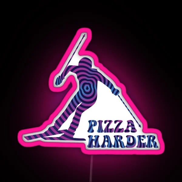 Pizza Harder Psychedelic RGB Neon Sign