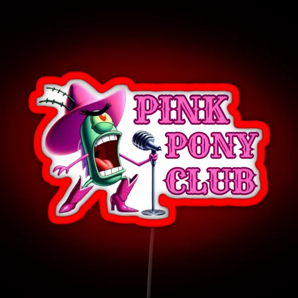 Plankton Neon Pink Pony Club RGB Neon Sign