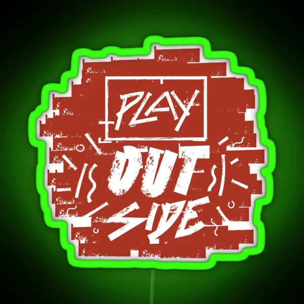 Play Outside RGB Neon Sign