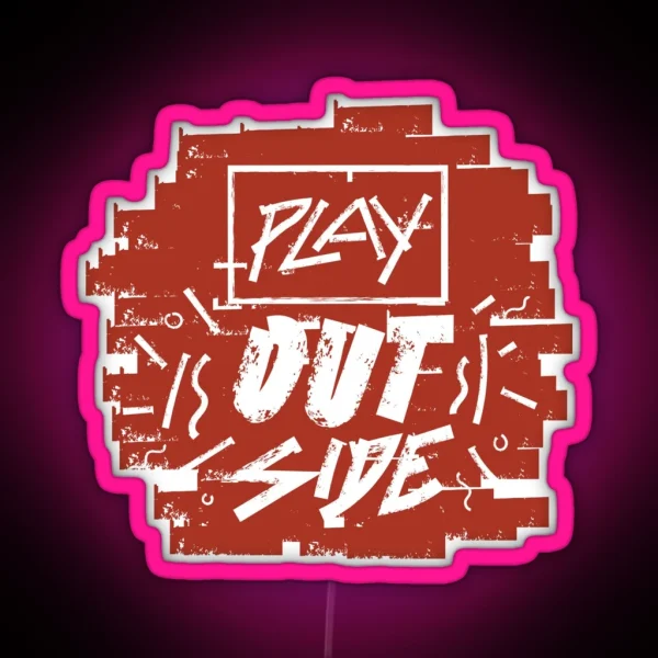 Play Outside RGB Neon Sign