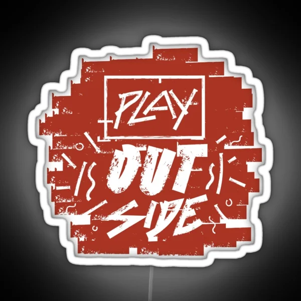 Play Outside RGB Neon Sign