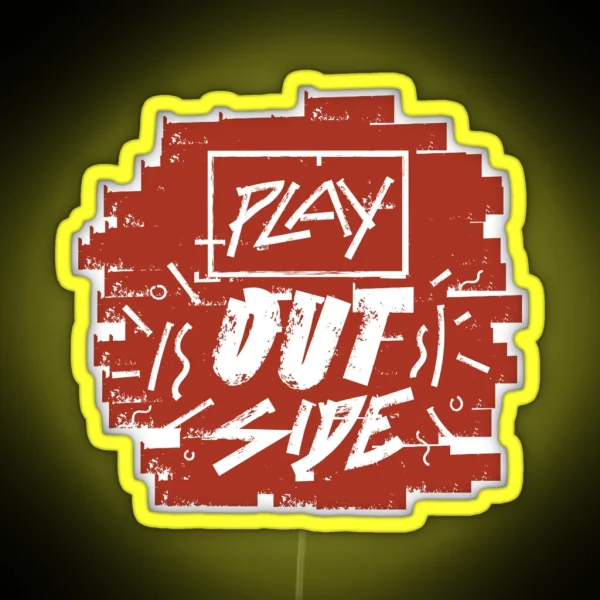 Play Outside RGB Neon Sign