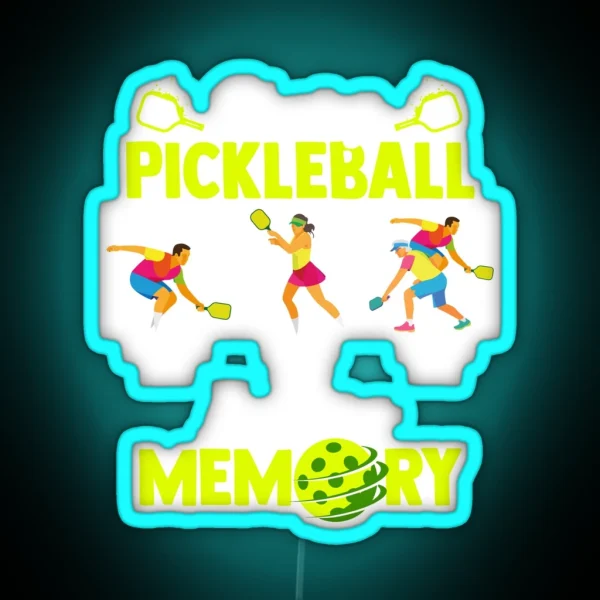 Playing Pickleball Improves Memory Outdoor Activity RGB Neon Sign