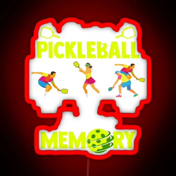 Playing Pickleball Improves Memory Outdoor Activity RGB Neon Sign