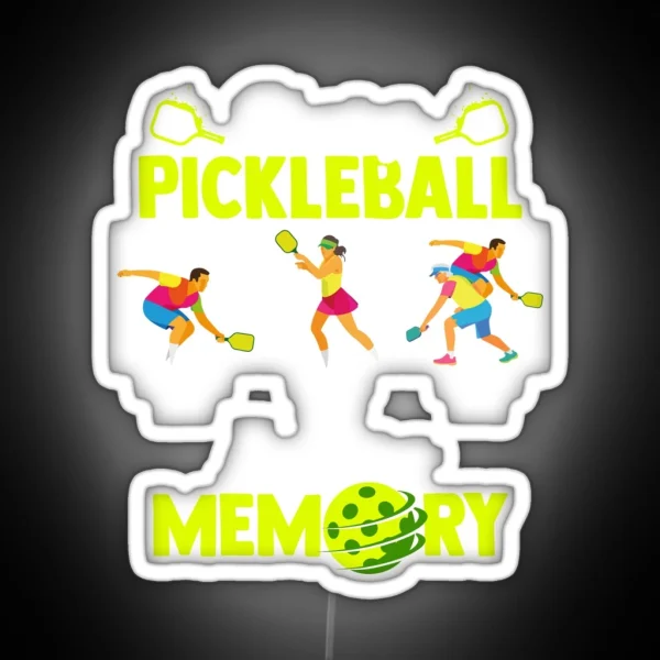 Playing Pickleball Improves Memory Outdoor Activity RGB Neon Sign