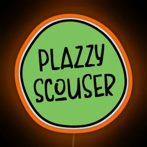 Plazzy Scouser Funny Liverpool Scouse RGB Neon Sign