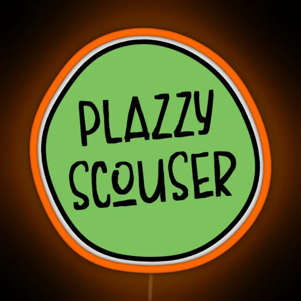 Plazzy Scouser Funny Liverpool Scouse RGB Neon Sign
