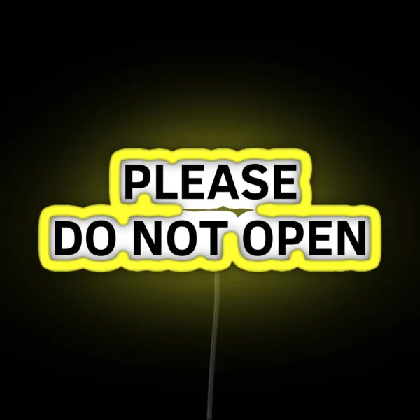 Please Do Not Open RGB Neon Sign