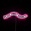 'neon sign plot twist addict rgb pink'
