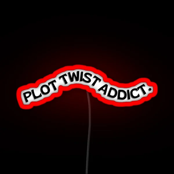 Plot Twist Addict RGB Neon Sign