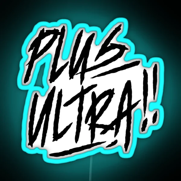 Plus Ultra For Fans RGB Neon Sign