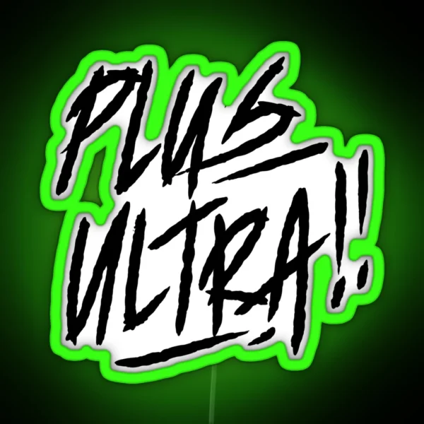 Plus Ultra For Fans RGB Neon Sign