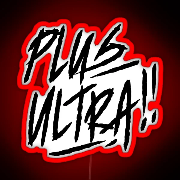 Plus Ultra For Fans RGB Neon Sign
