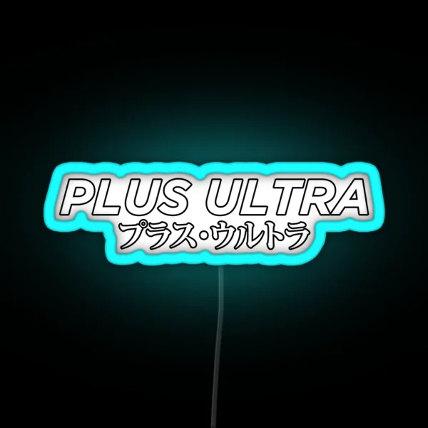 Plus Ultra Japanese Kanji RGB Neon Sign