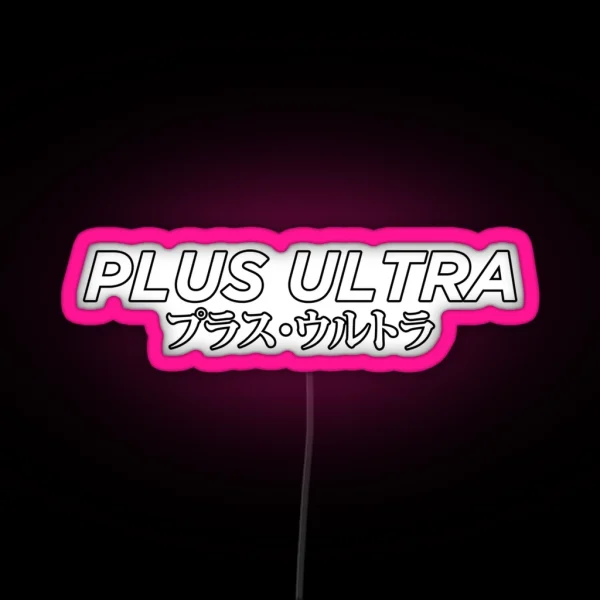 Plus Ultra Japanese Kanji RGB Neon Sign