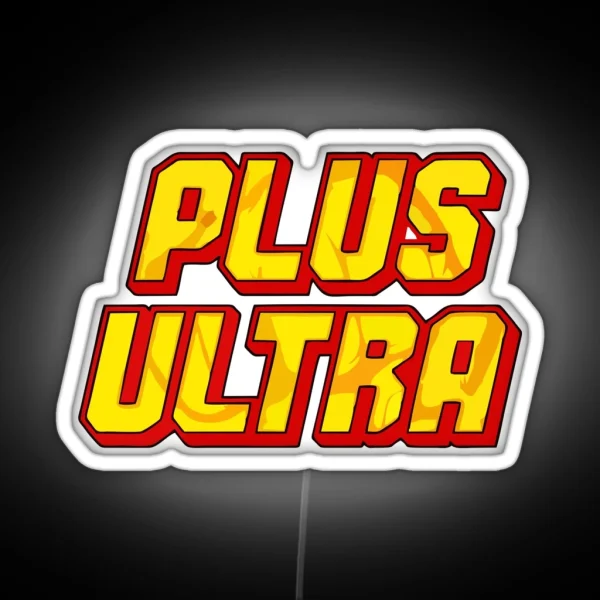 Plus Ultra My Hero Academy RGB Neon Sign