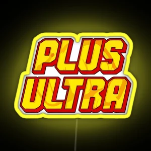Plus Ultra My Hero Academy RGB Neon Sign