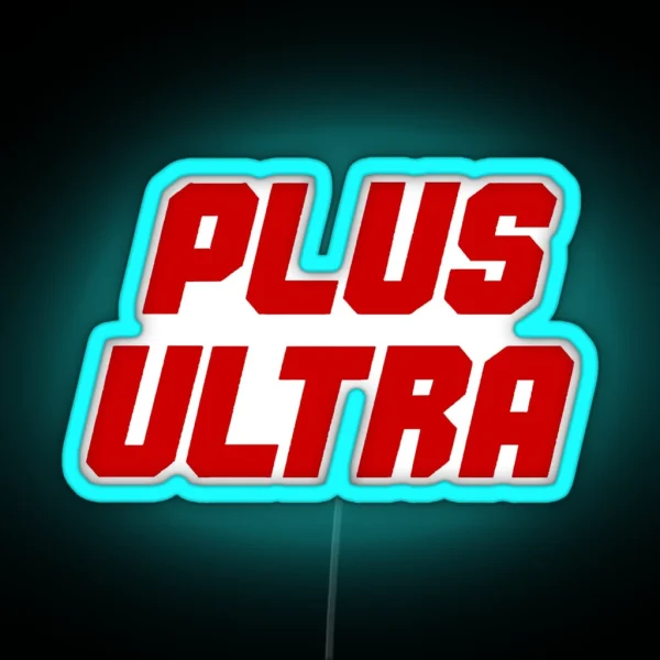 PLUS ULTRA RGB Neon Sign