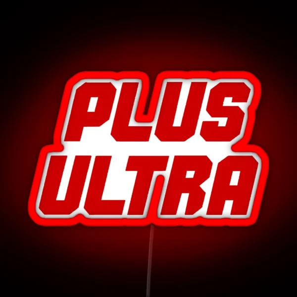 PLUS ULTRA RGB Neon Sign