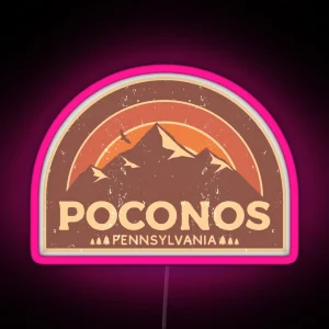 Poconos Pennsylvania Mountain Design RGB Neon Sign