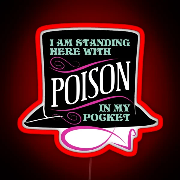 Poison In My Pocket RGB Neon Sign