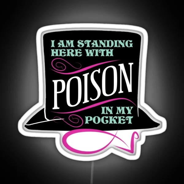 Poison In My Pocket RGB Neon Sign