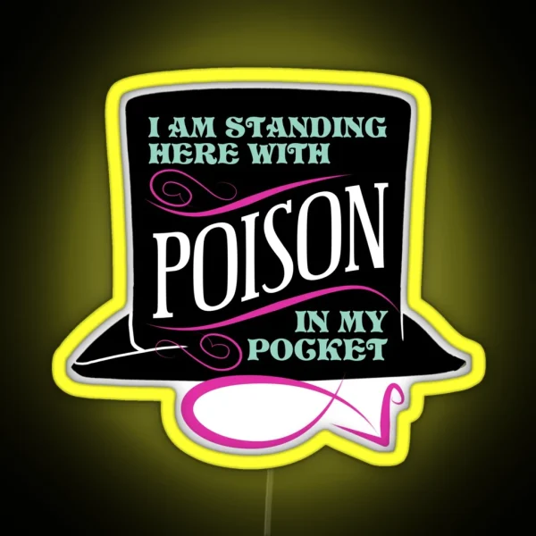 Poison In My Pocket RGB Neon Sign