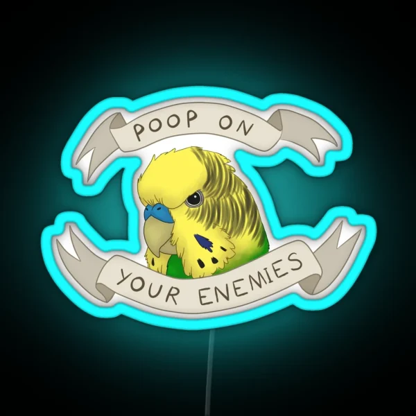 Poop On Your Enemies RGB Neon Sign