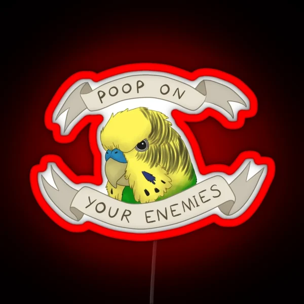 Poop On Your Enemies RGB Neon Sign