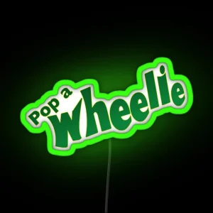 Pop A Wheelie RGB Neon Sign