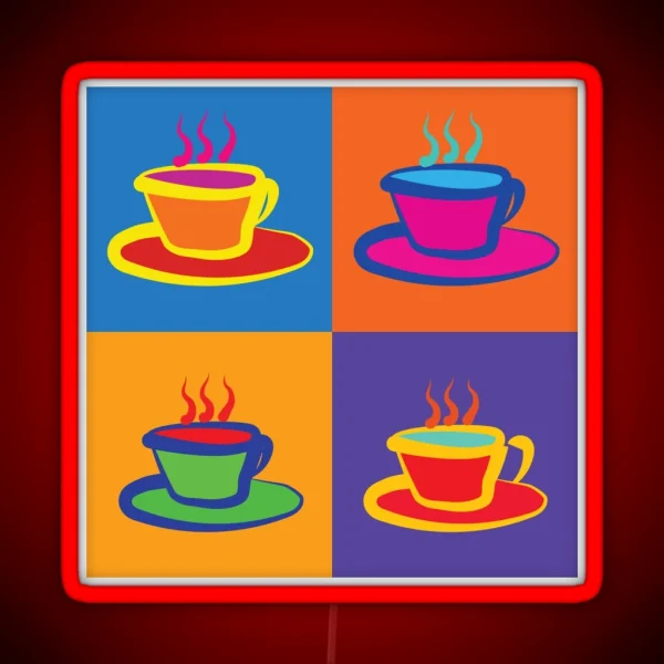 Pop Art Cup Of Tea RGB Neon Sign