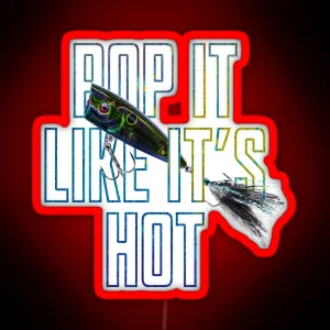 Pop It Like It S Hot RGB Neon Sign