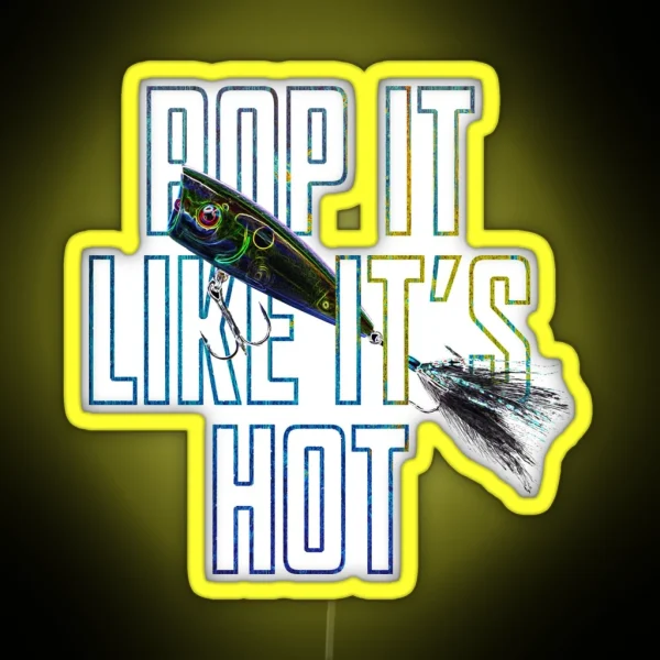 Pop It Like It S Hot RGB Neon Sign