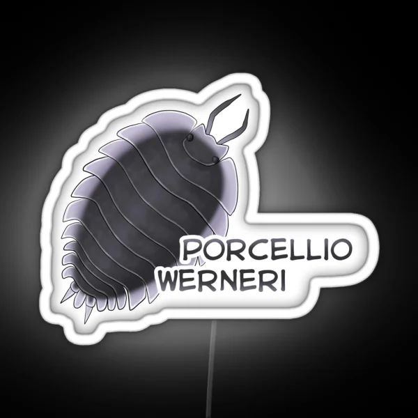 Porcellio Werneri RGB Neon Sign