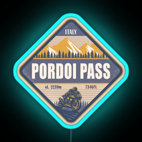 Pordoi Pass Italy Motorcycling Mountain Design RGB Neon Sign