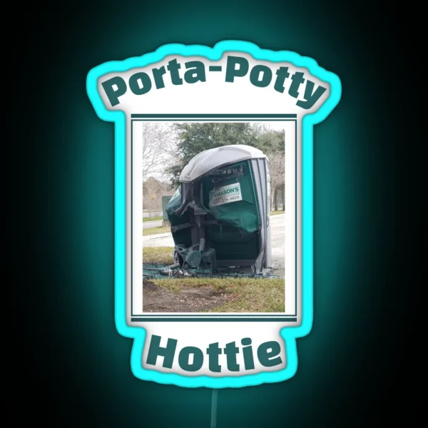 Porta Potty Hottie RGB Neon Sign