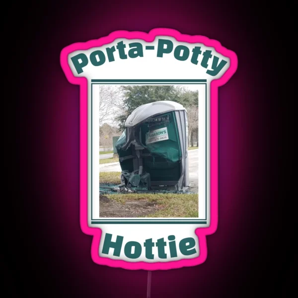 Porta Potty Hottie RGB Neon Sign