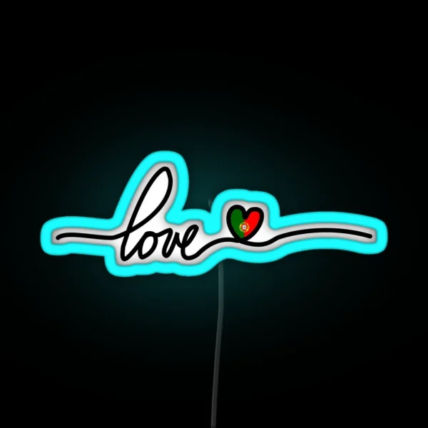 Portugal Love Flag RGB Neon Sign