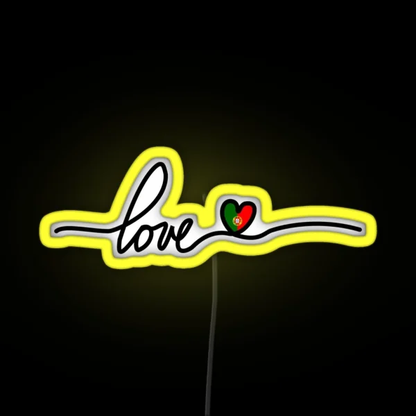 Portugal Love Flag RGB Neon Sign