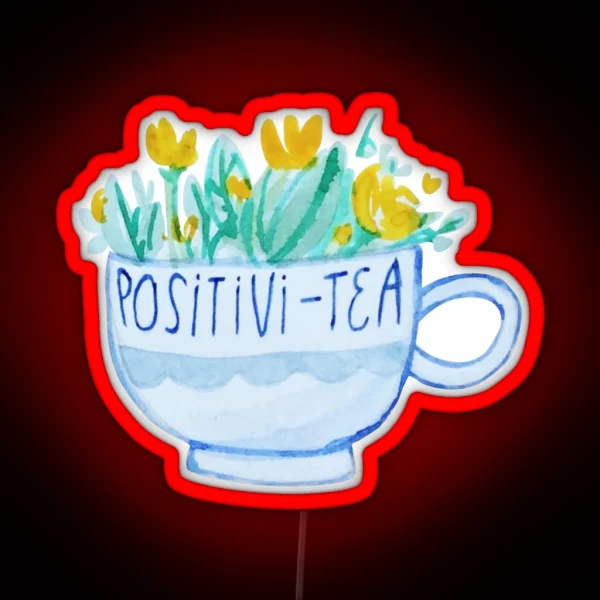 Positivi Tea RGB Neon Sign