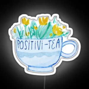 Positivi Tea RGB Neon Sign