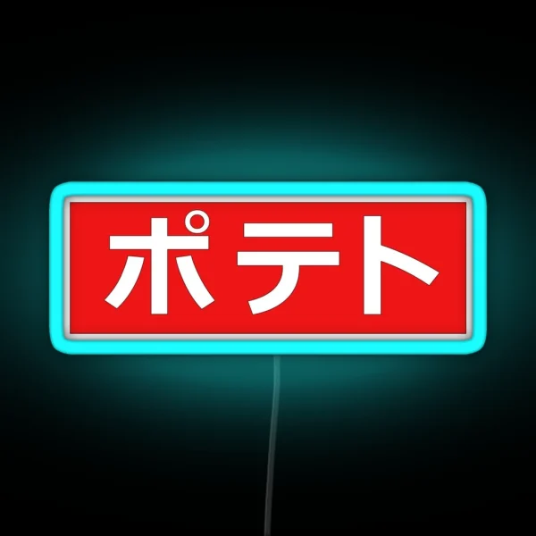 POTATO CUTE KAWAII And FUNNY JAPANESE KATAKANA RGB Neon Sign