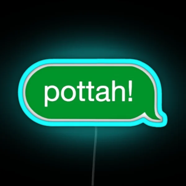 Pottah RGB Neon Sign