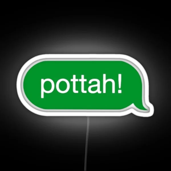 Pottah RGB Neon Sign